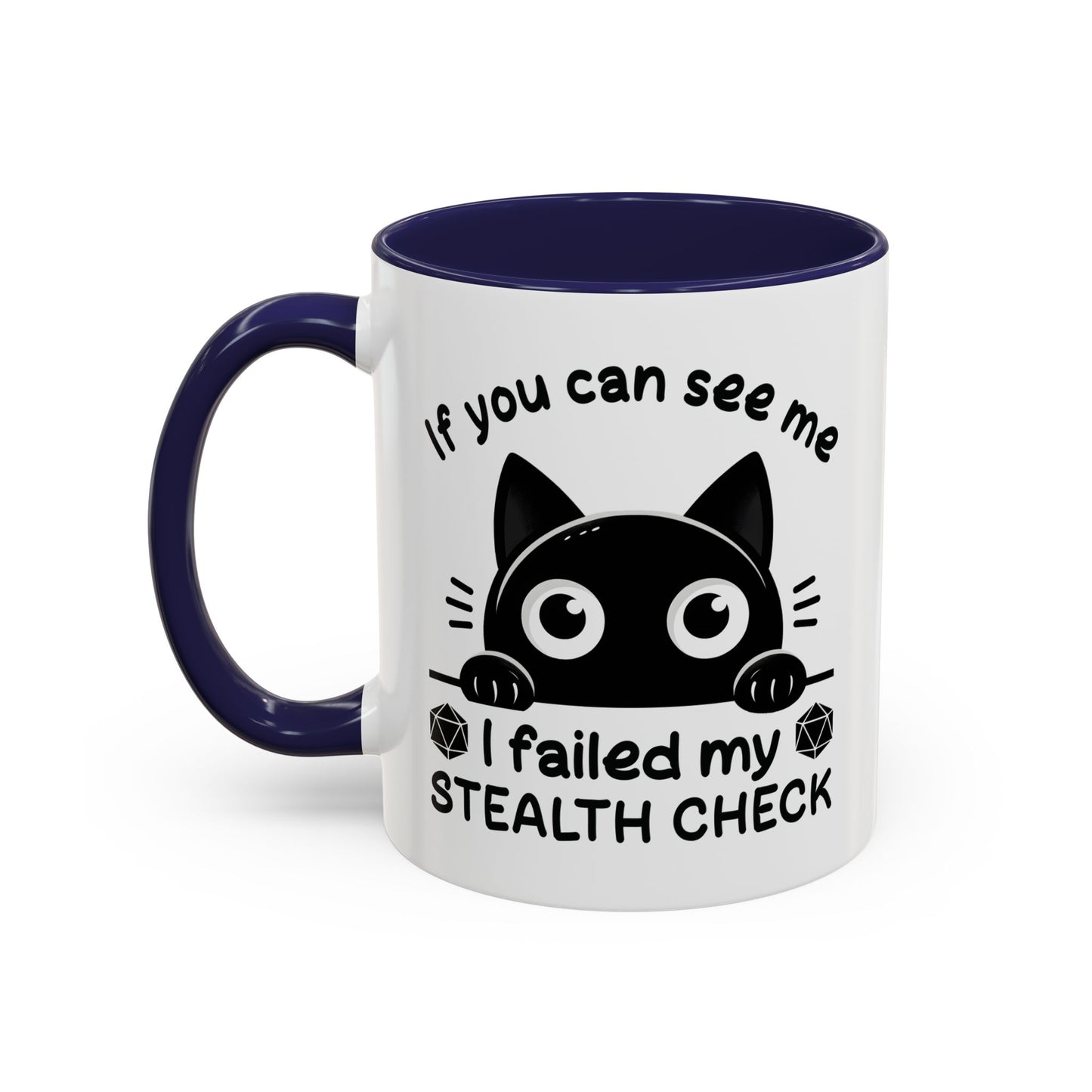 Humor Mug - If You Can See Me