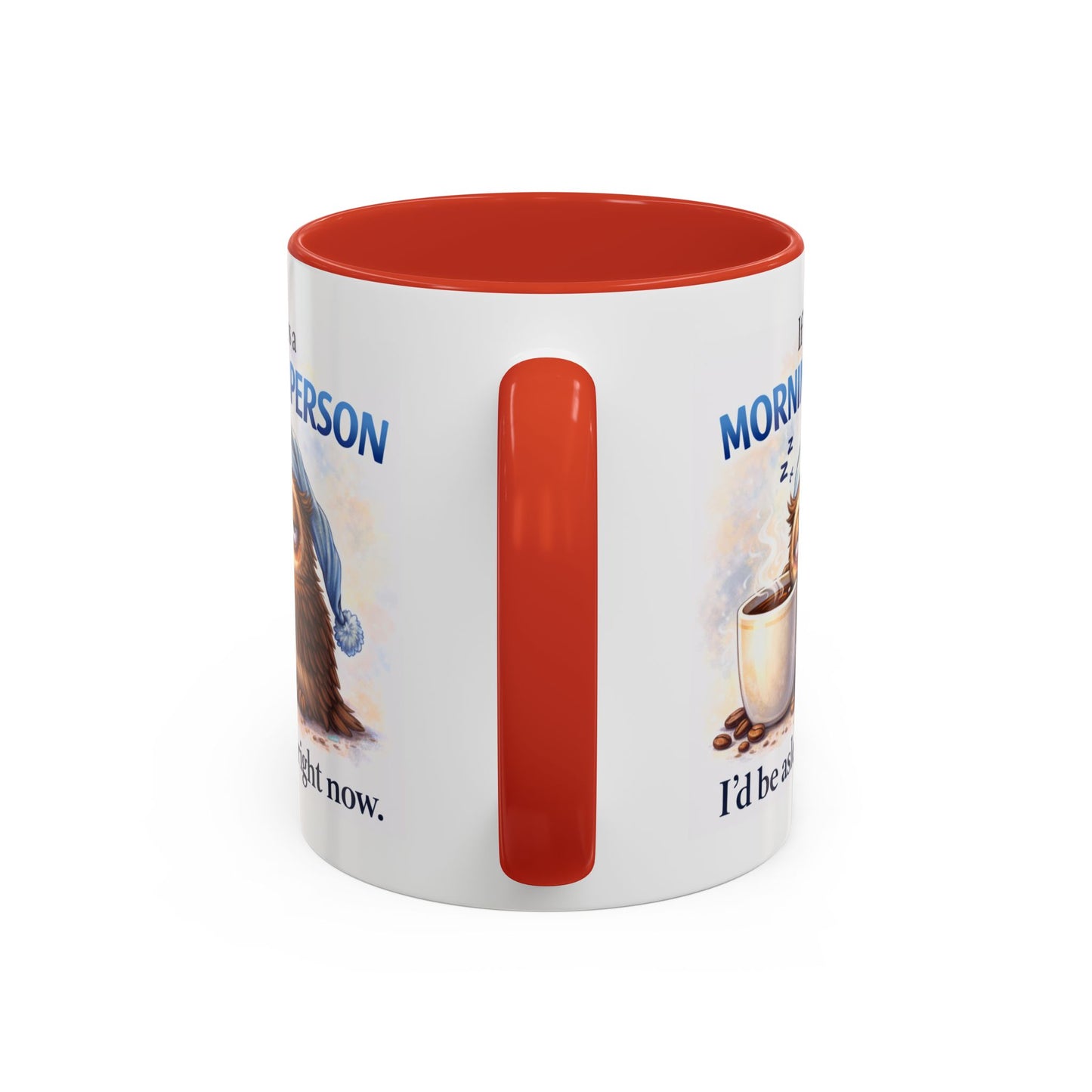 Humor Mug - If I Was A Morning Person