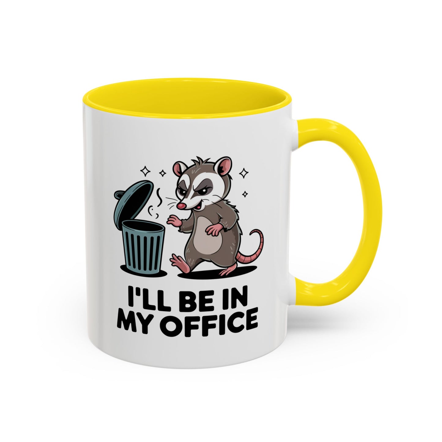 Office Mug - I'll Be In My Office