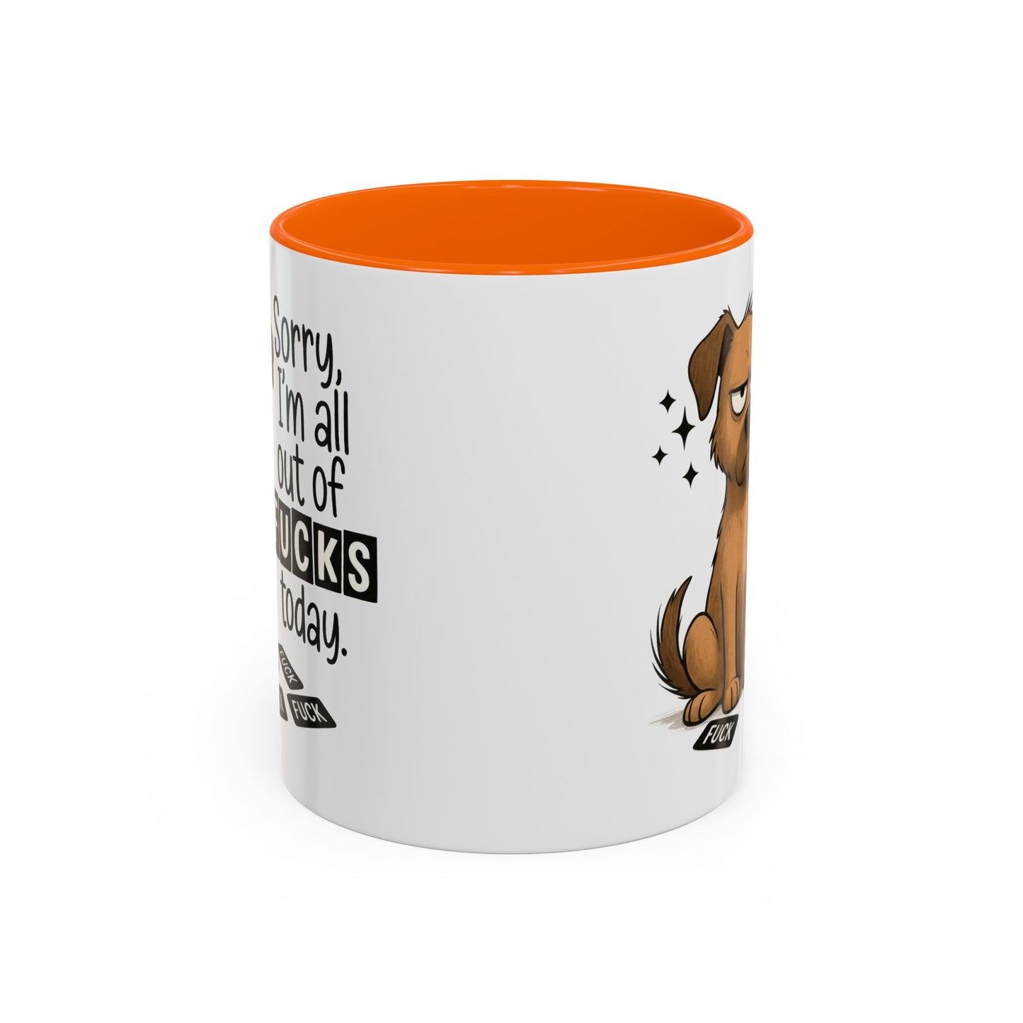 Adult Mug - Sorry I'm All Out of Fucks