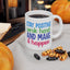 Motivation Mug - Stay Positive Work Hard and Make It Happen