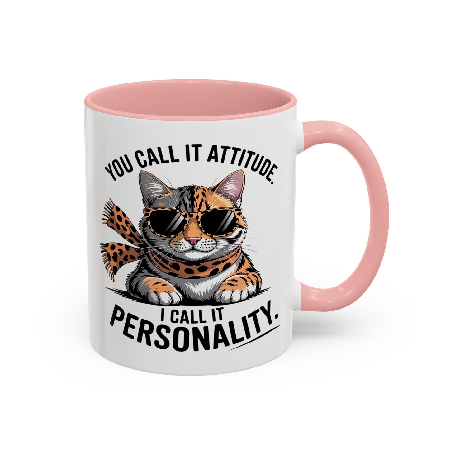 Animal Mug - You Call It Attitude