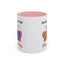 Anniversary Mug - I'd Like a Slice of You