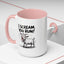 Humor Mug - I Scream, You Run