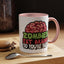 Humor Mug - Zombies Eat Brains