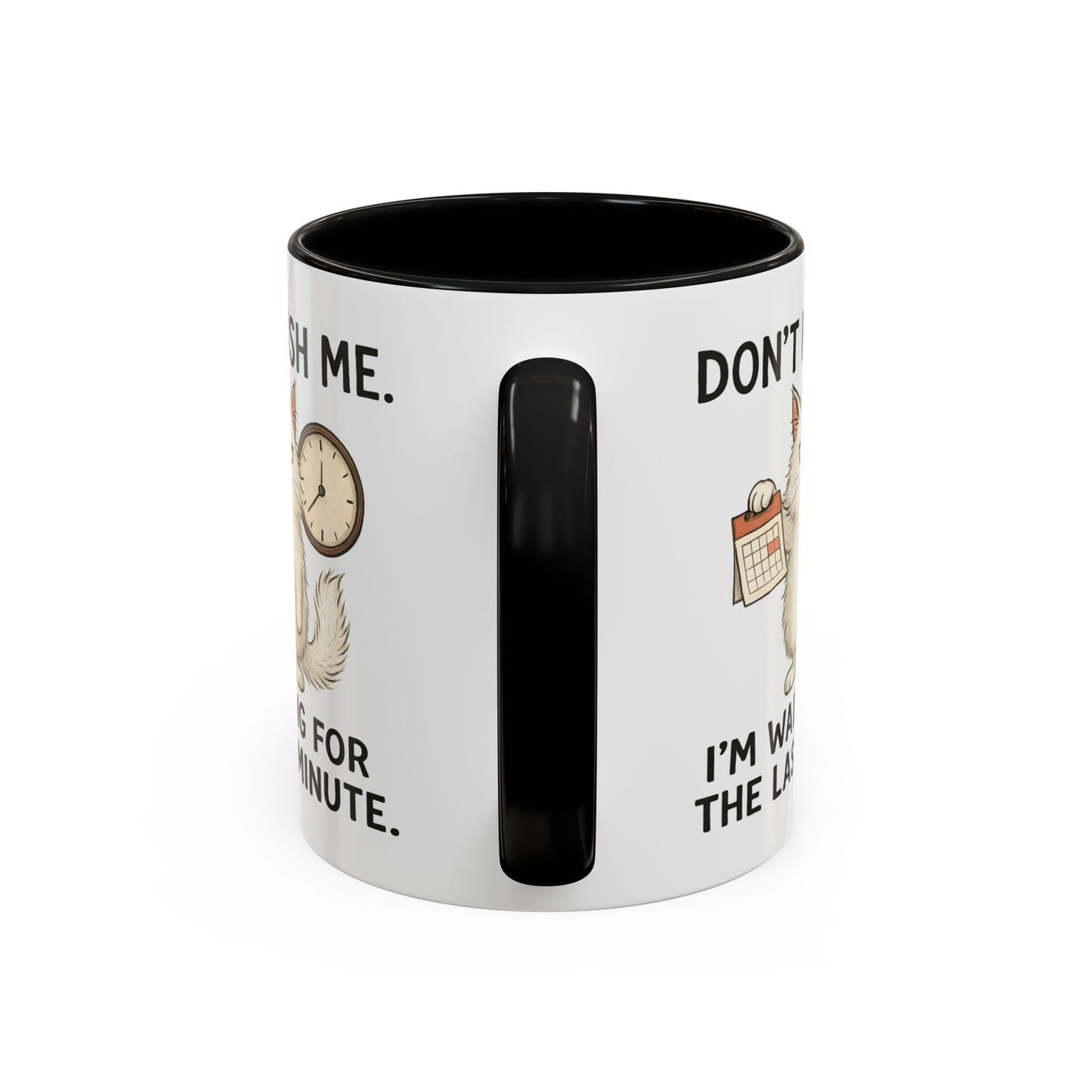 Animal Mug - Don't Rush Me
