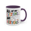 Wellness Mug - All Of My Systems