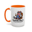 Humor Mug - Sounds Like A