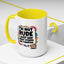 Humor Mug -I'm Not Rude