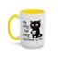 Animal Mug - It's Fine I'm Fine Everything is Fine