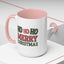 Christmas Mug - Ho Ho Ho Merry Christmas Green & Red Text