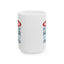 Humor Mug - Warning My Sense of Humour May Hurt Your Feelings