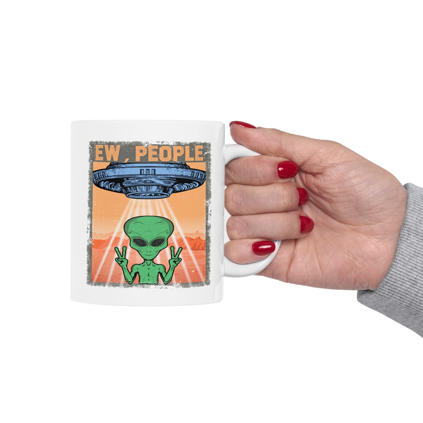 Alien Mug - Ew People