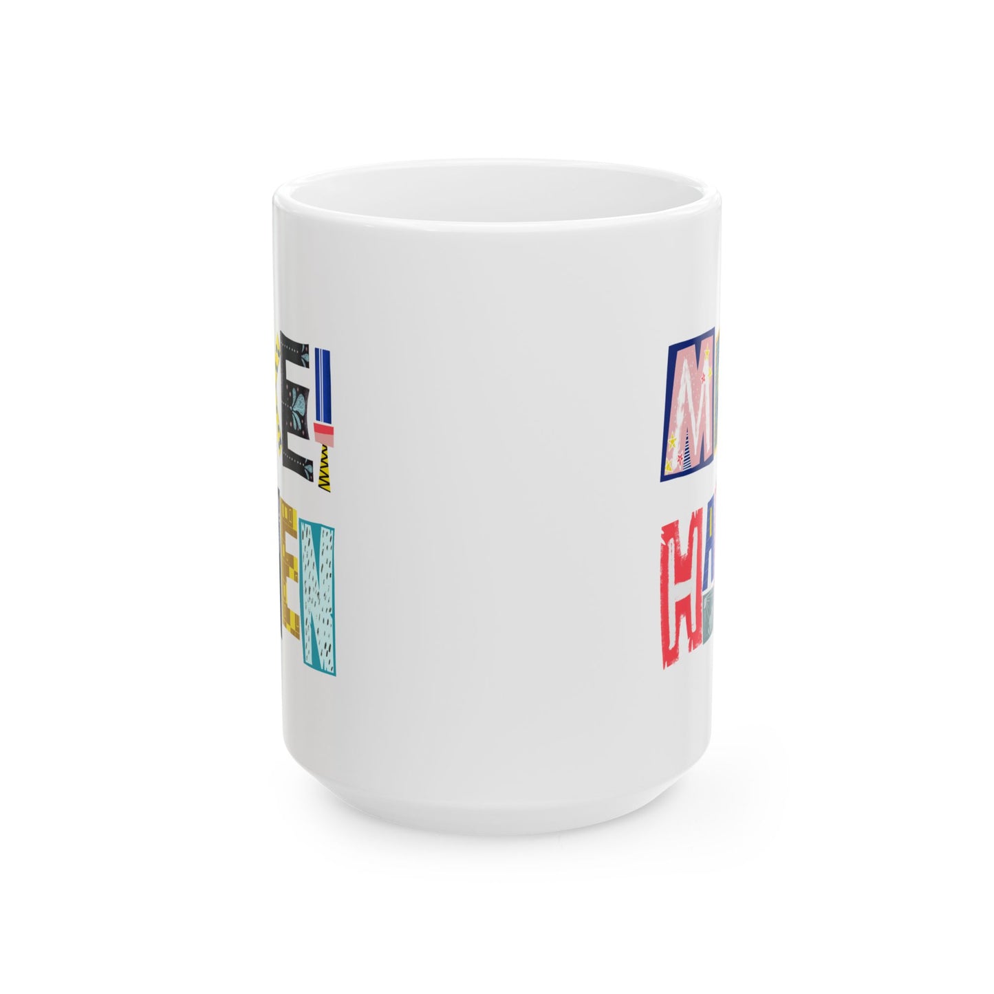 Motivation Mug - Make It Happen Hand letters