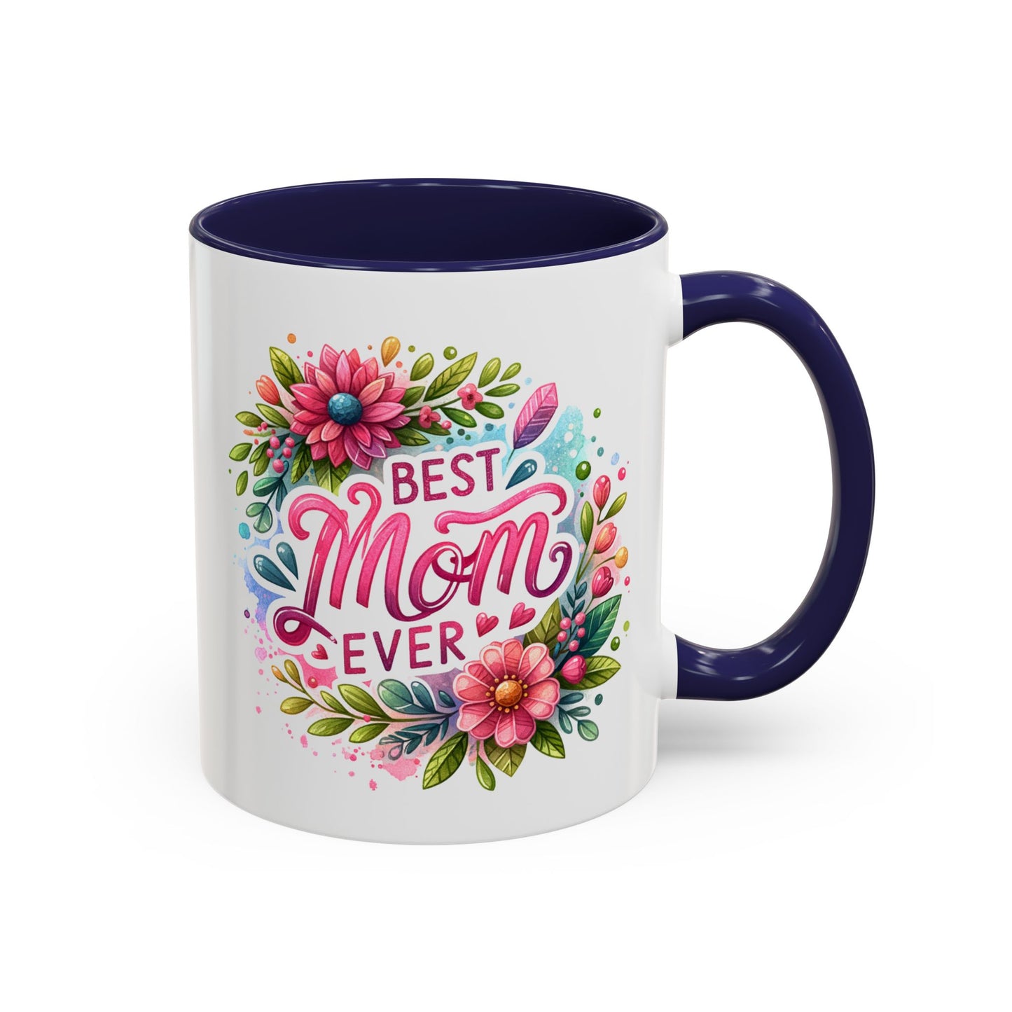 Mother's Day Mug - Best Mom Ever Floral