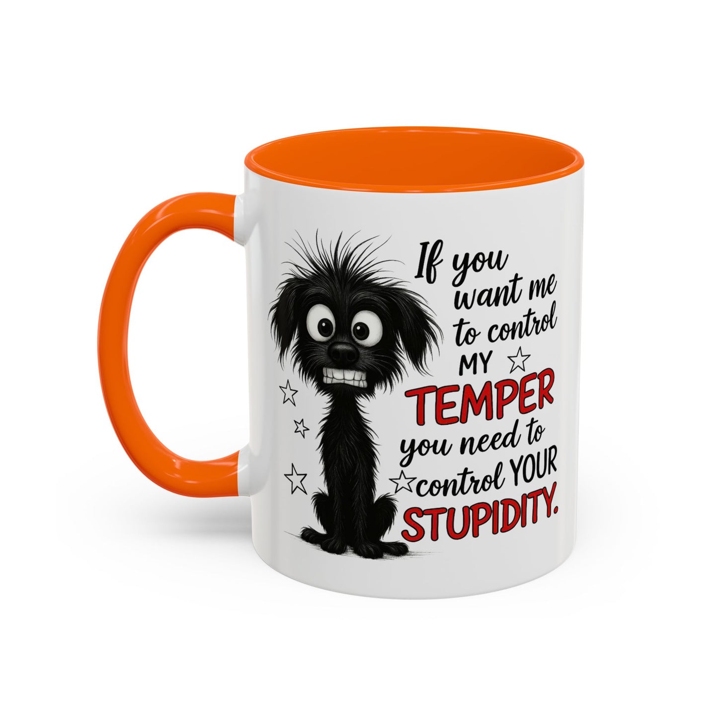 Animal Mug - If You Want Me to Control