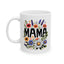 Mother's Day Mug - MAMA Floral