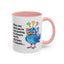 Office Mug - Been Working