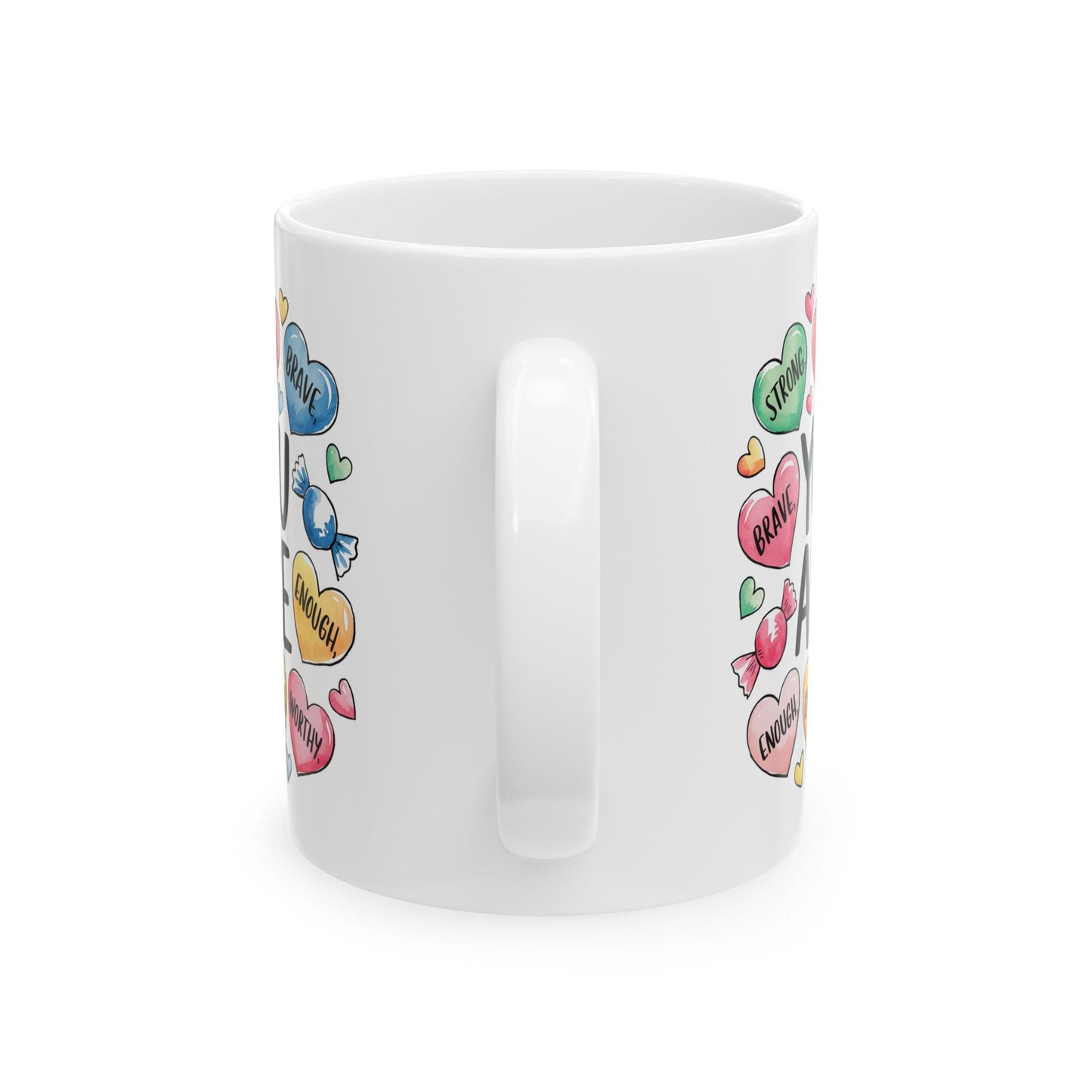 Motivation Mug - You Are Positive Affirmations