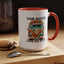 Humor Mug - Your Anxiety is a Lying Ass Bitch