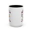 Animal Mug - Whatever I Did