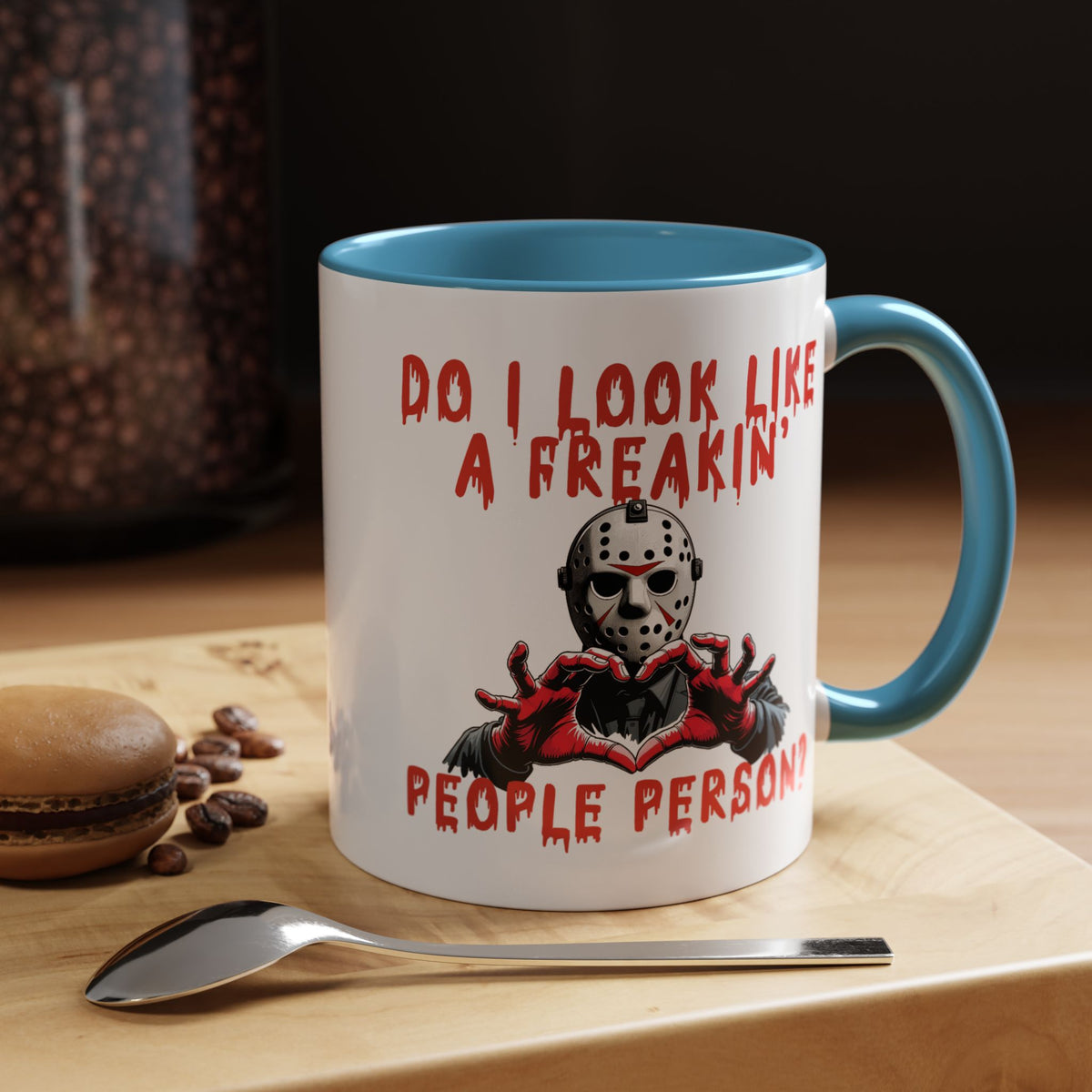 Humor Mug - Do I look Like a Freakin' People Person