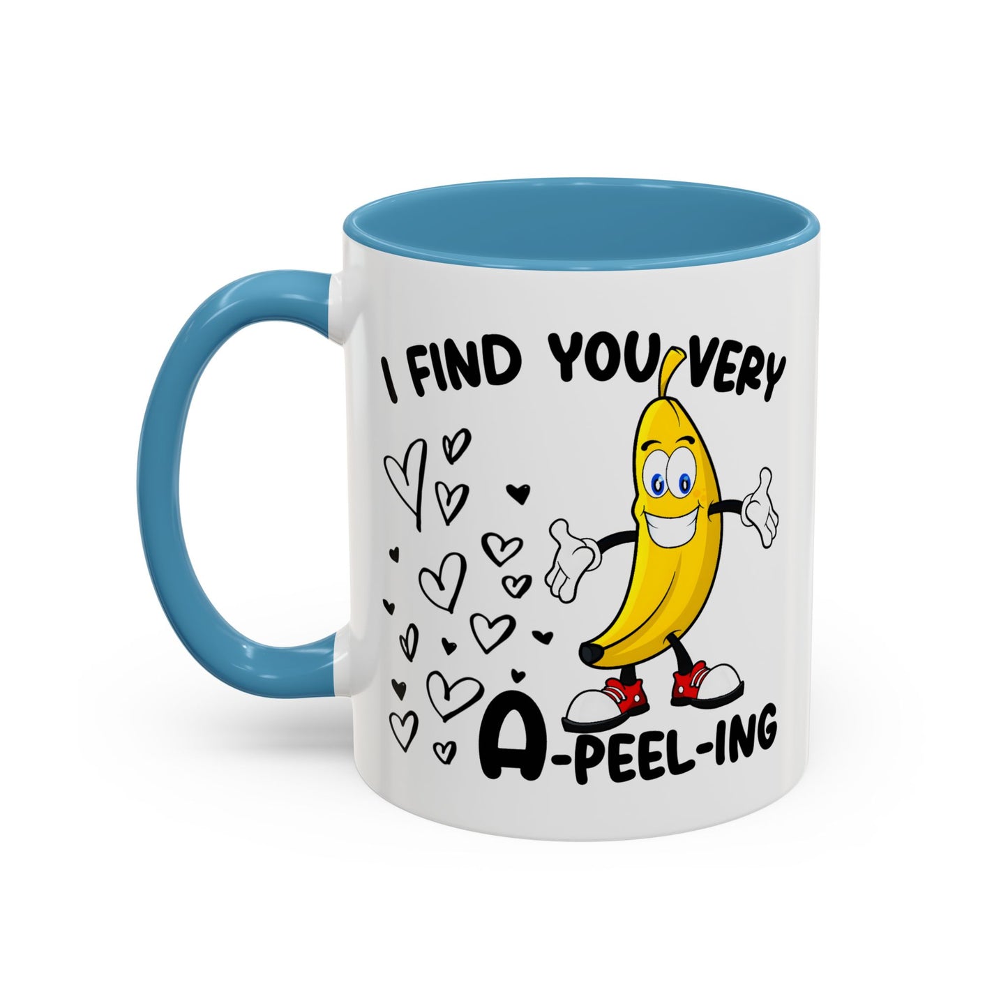 Adult Mug - I Find You Very A-Peel-Ing