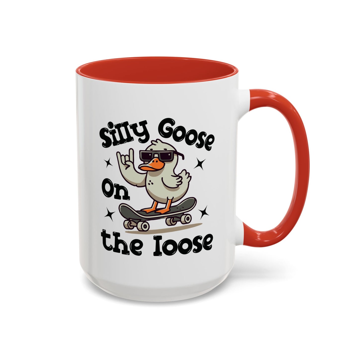Humor Mug - Silly Goose On The Loose