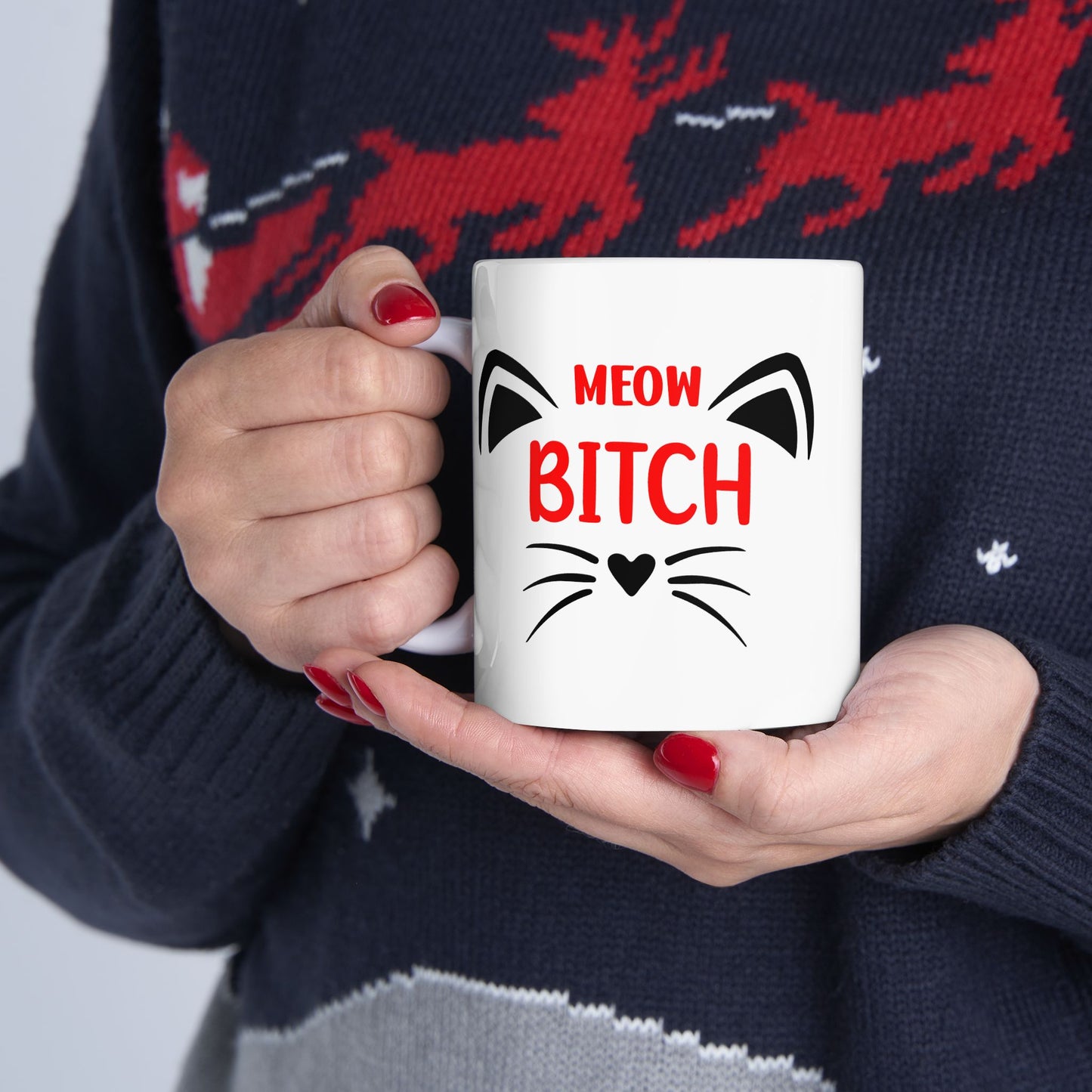 Humor Mug - Meow Bitch