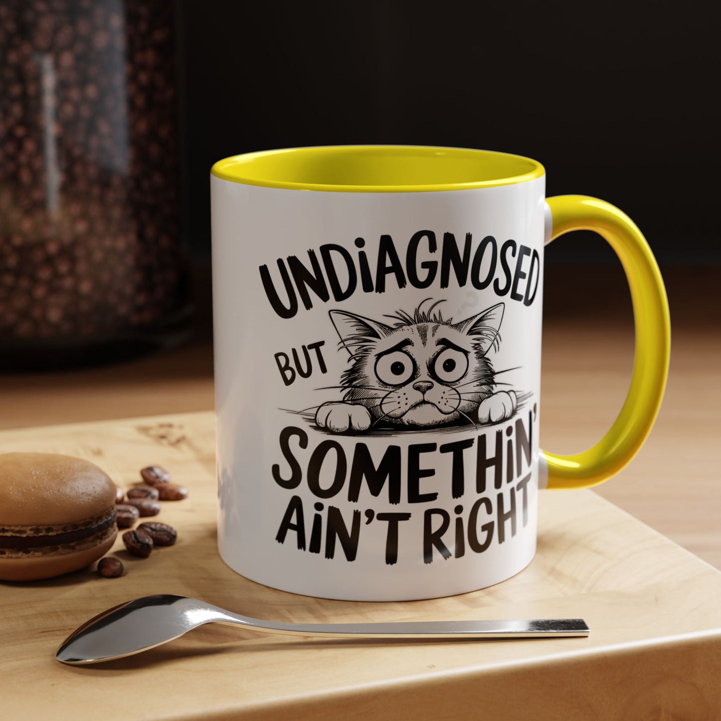 Animal Mug - Undiagnosed But Somethin' Ain't Right