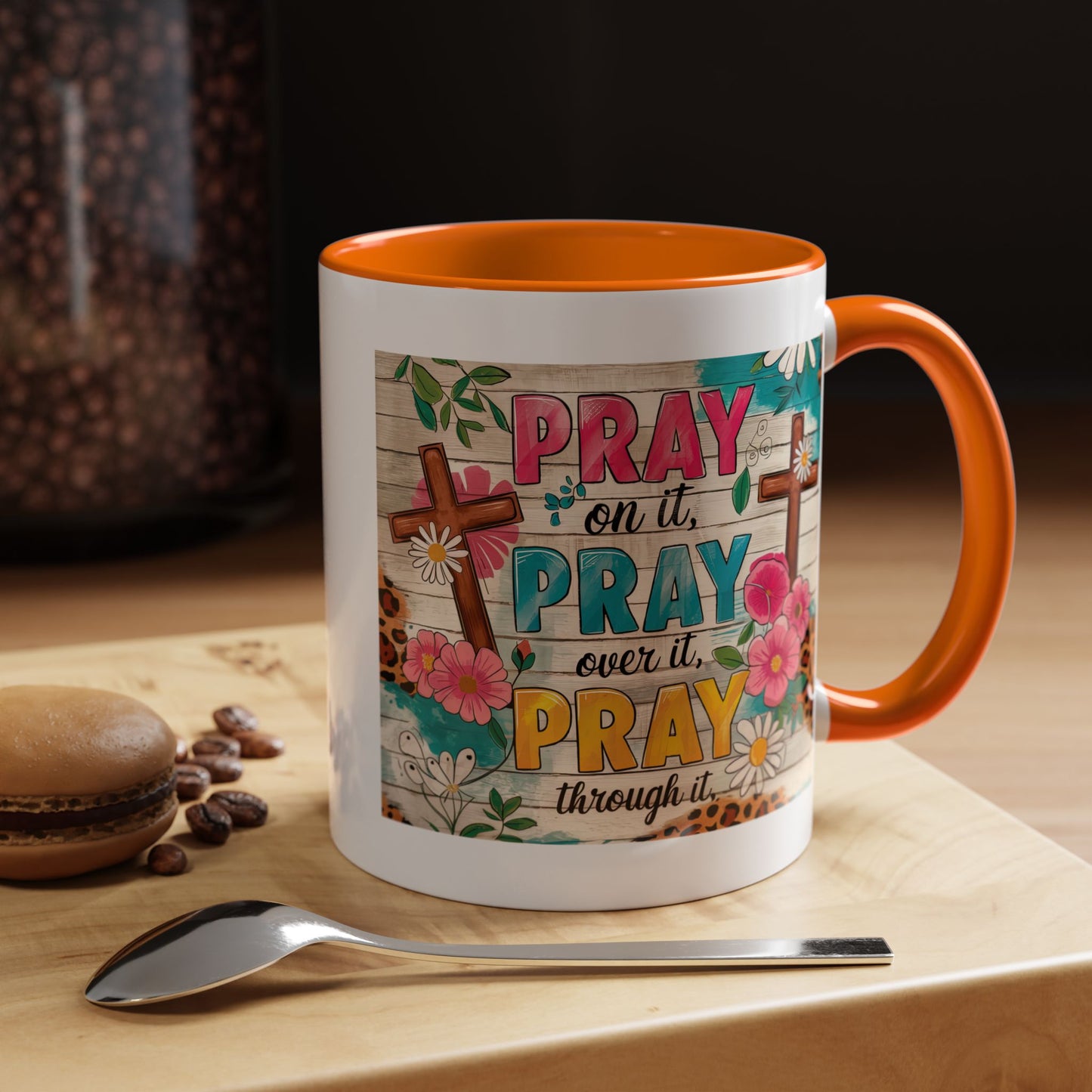 Religious Mug - Pray On It