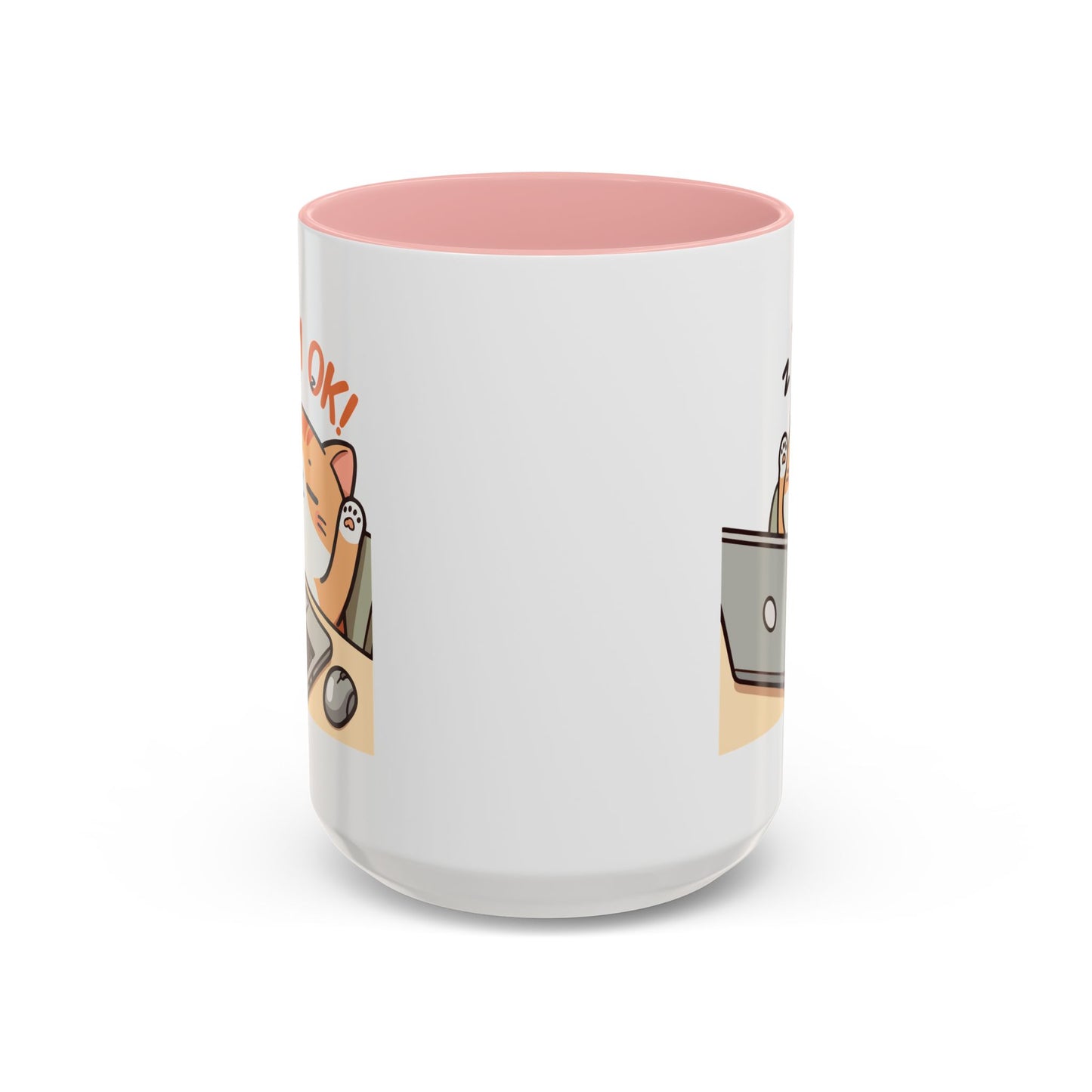 Office Mug - I'm Ok