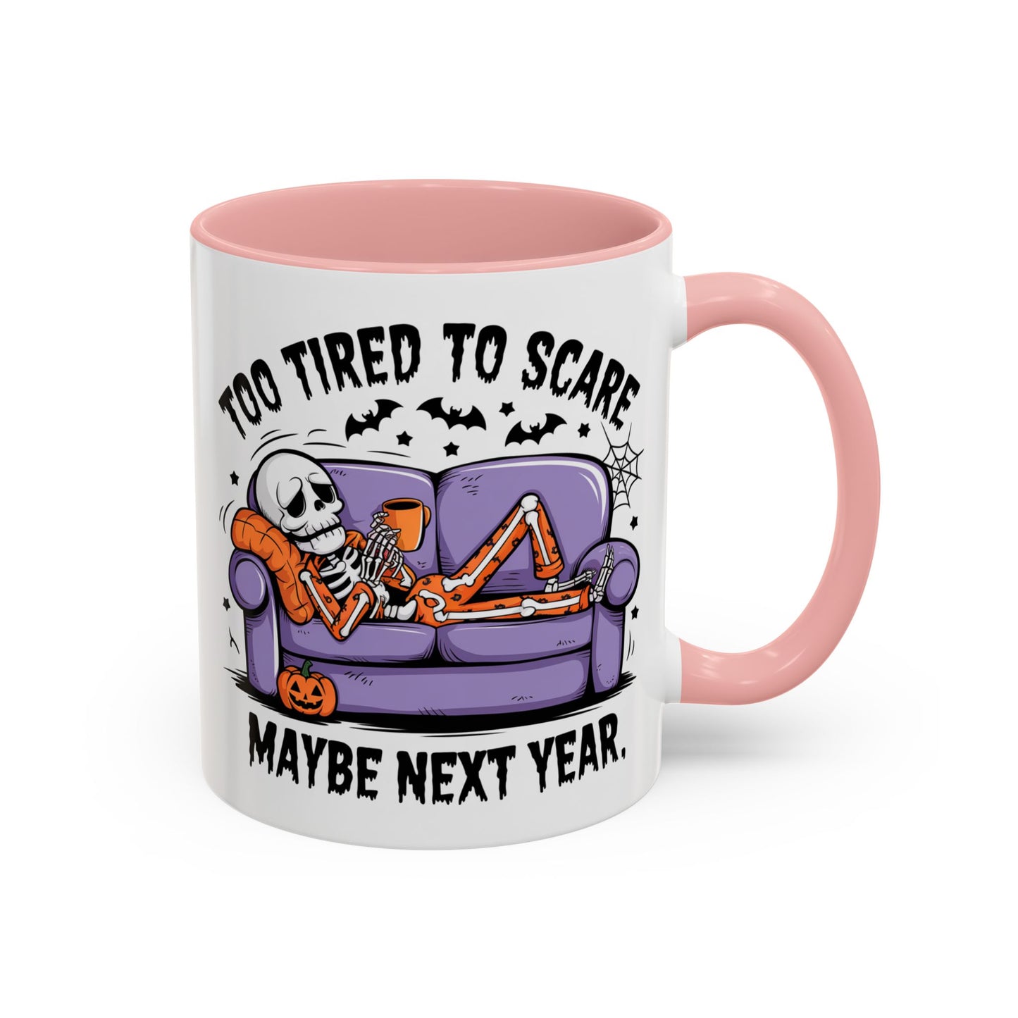 Halloween Mug - Too Tired To Scare