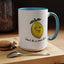 Adult Mug - Don't Be Such A Sour Bitch