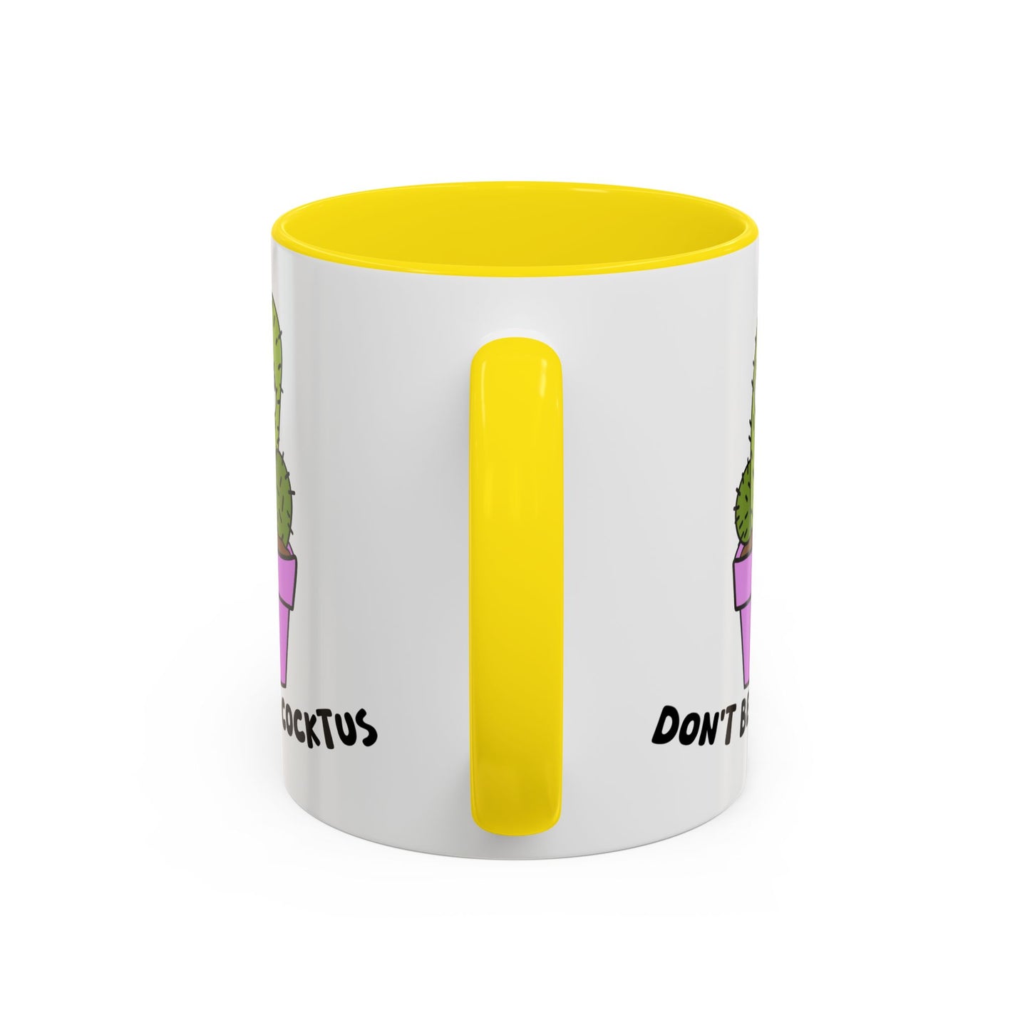 Adult Mug - Don't Be A Cocktus