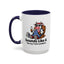 Humor Mug - Sounds Like A