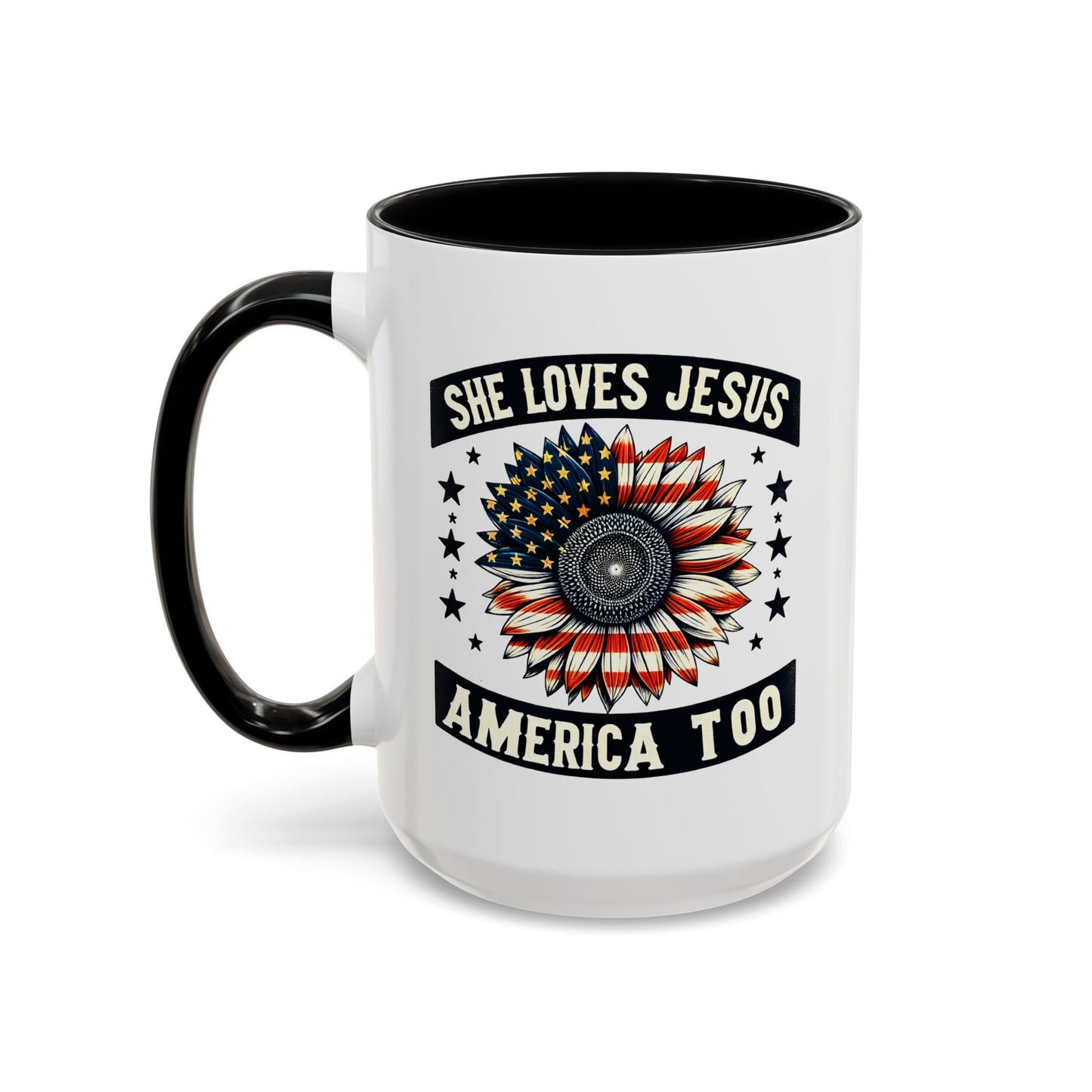 4th of July Mug - She Loves Jesus & America Too