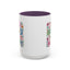 Motivation Mug - It's a Good Day to Be Happy