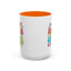 Motivational Mug - Be The Reason Someone Smiles Today