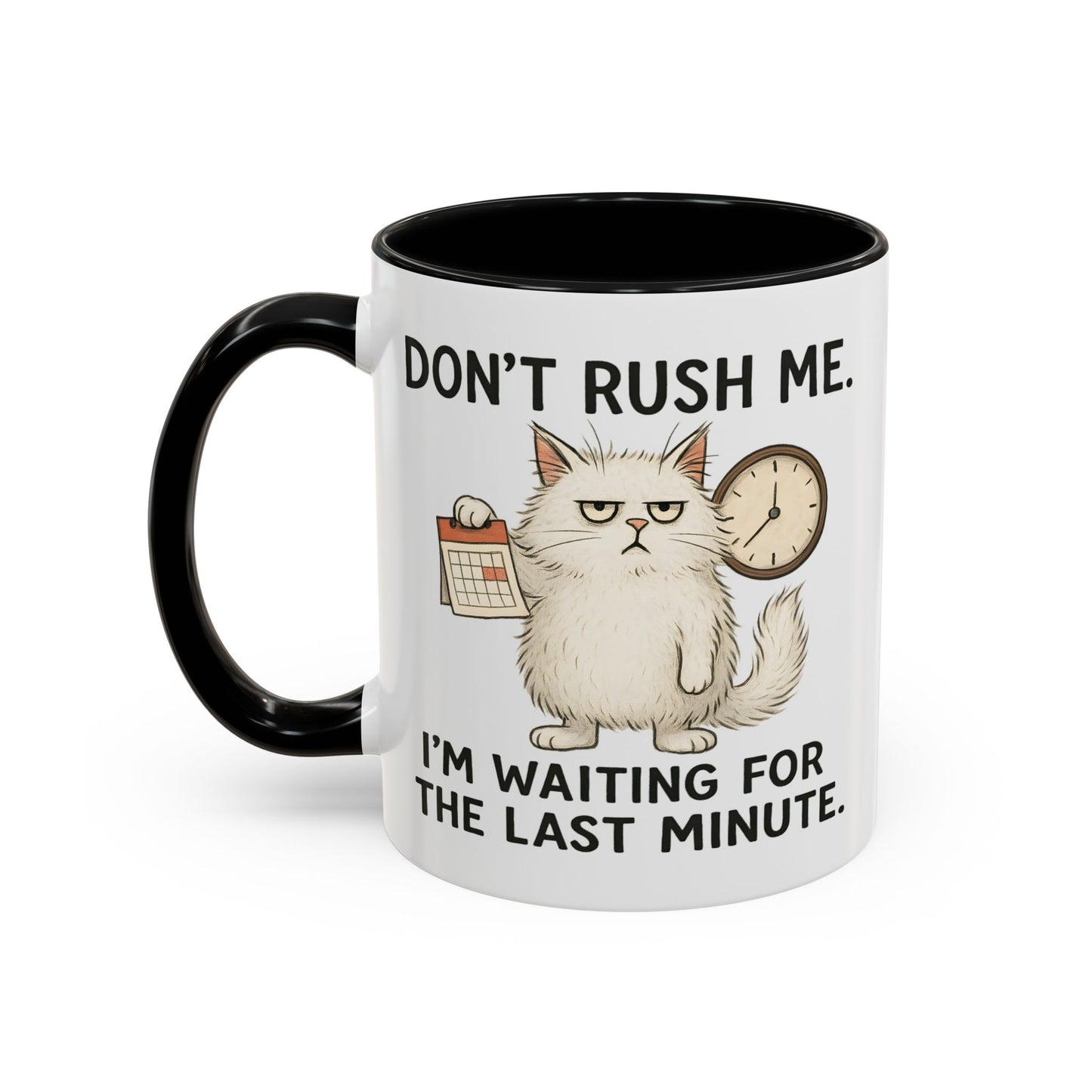 Animal Mug - Don't Rush Me