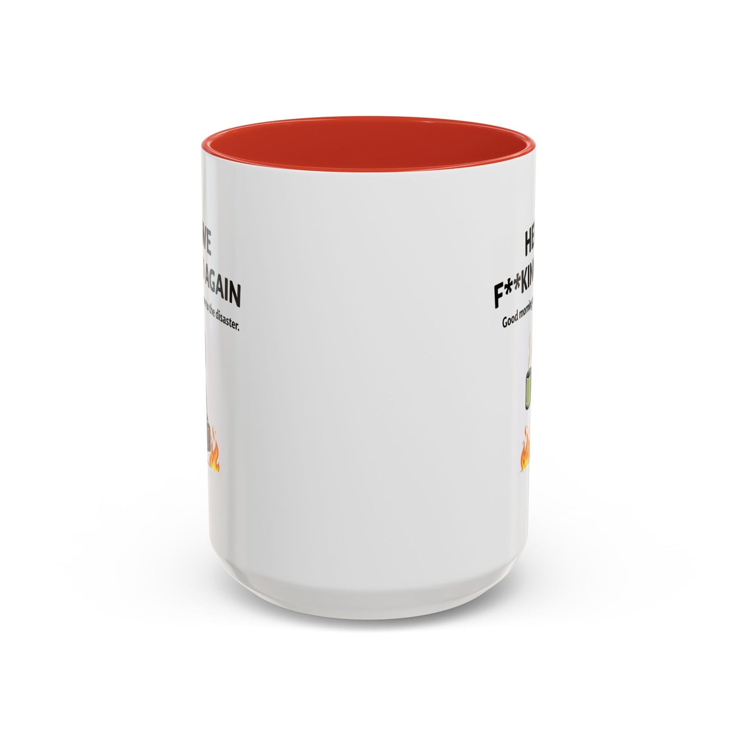 Office Mug - Here We F**cking Go Again