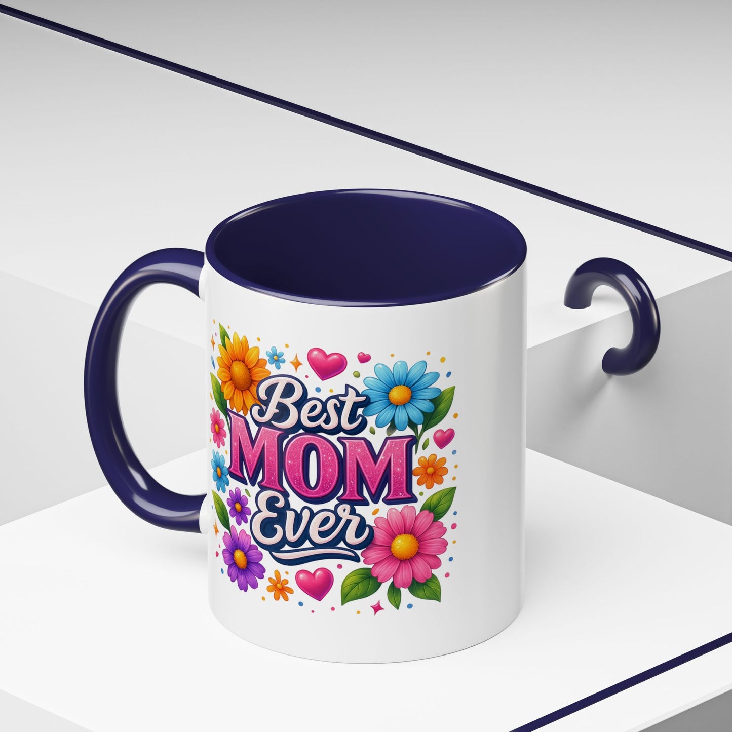 Mother's Day Mug - Best Mom Ever Flowers