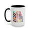 Father's Day Mug - Daddy is My Everthing
