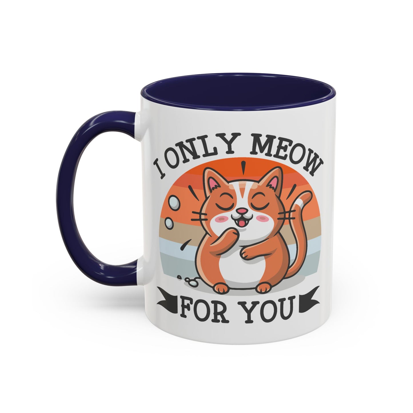 Animal Mug - I Only Meow For You