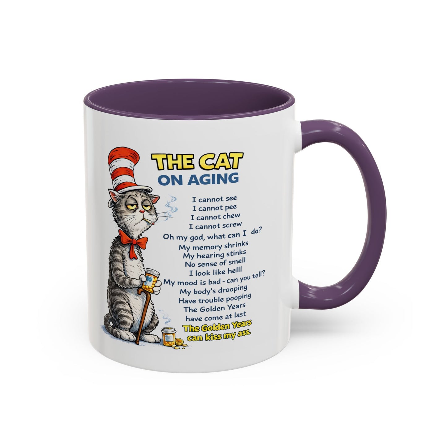 Humor Mug - The Cat Of Aging