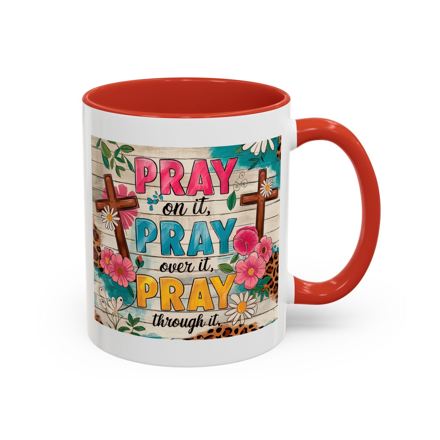 Religious Mug - Pray On It
