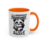 Humor Mug - Due to Unfortunate Circumstances