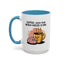 Humor Mug - Coffee When Your Brain Needs a Hug