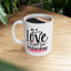 Valentine's Day Mug - Love You More Than Yesterday