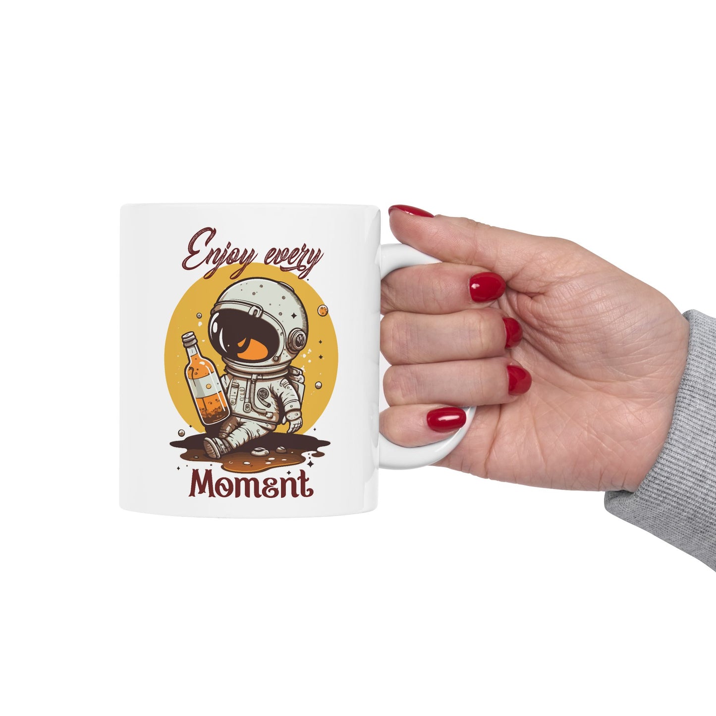 Motivation Mug - Enjoy Every Moment Astronaut
